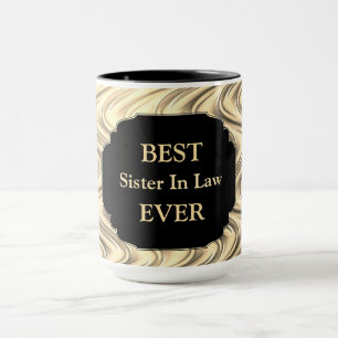 Luxury Gold "Best Sister In Law Ever"-design Mok