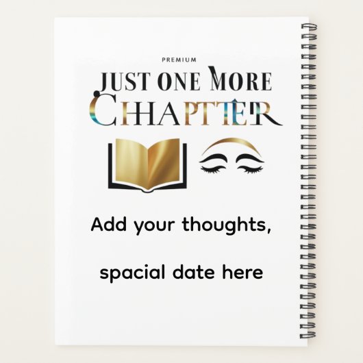 Luxury Personalized "Just One More Chapter Planner (Dos)