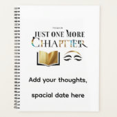 Luxury Personalized "Just One More Chapter Planner (Voorkant)