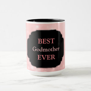 Luxury Pink "Best Godmoeder Ever"-ontwerp Mok
