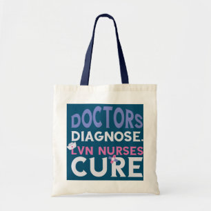 LVN-verpleegster Dokters Genezen Gediagnosticeerde Tote Bag