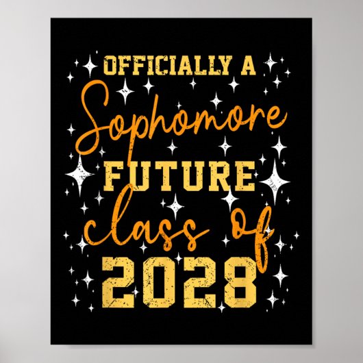 Ly A Sophomore Future Cl Of 2028 Funny First Day  Poster (Voorkant)