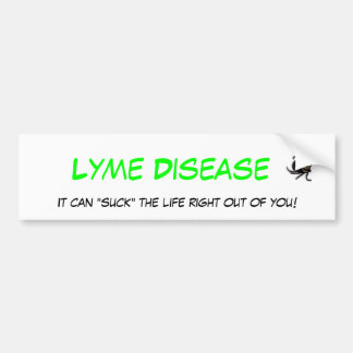 Lyme Disease Bumpersticker