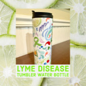 Lyme Maladie Bouteille d'eau Tumbler