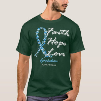 Lymfoedeem Bewustzijn Geloof Hoop Liefde In Deze F T-shirt