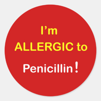 m6 - Ik ben allergisch - PENICILLIN. Ronde Sticker