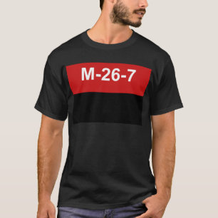 M-26-7 vlag - Bandera del Movimiento 26 de Julio. T-shirt