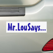 M. Lou Says. autocollant (En voiture)
