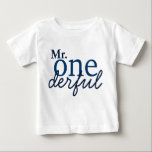 M. Onederful Baby T Shirt<br><div class="desc">Le t-shirt parfait pour M. Onederful pour son premier anniversaire !</div>