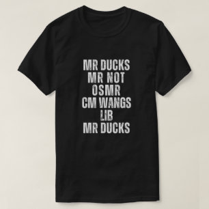 M R Ducks T-Shirt, M R DUCKS, Grappige Eend Zegt T-shirt