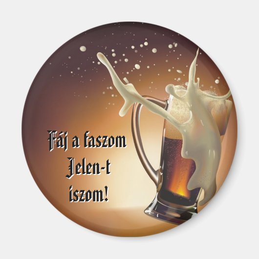 Ma bite dure Je bois du Présent ! magnet frigo (Devant)