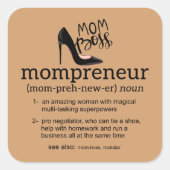 Ma Boss Mompreneur Vierkante Sticker (Voorkant)