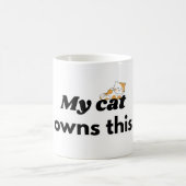 Ma Chatte Possède Cette Tasse de Chat Drôle (Centre)