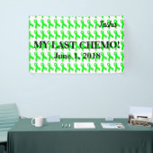 Ma dernière bannière de célébration de chimio (Salon professionnel)