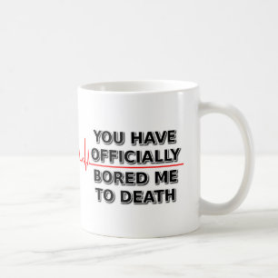 M'A Ennuyé À Mort Drôle Humour De Mug