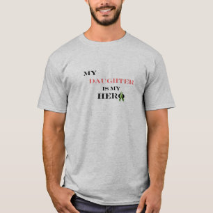 Ma fille est mon T-shirt de héros