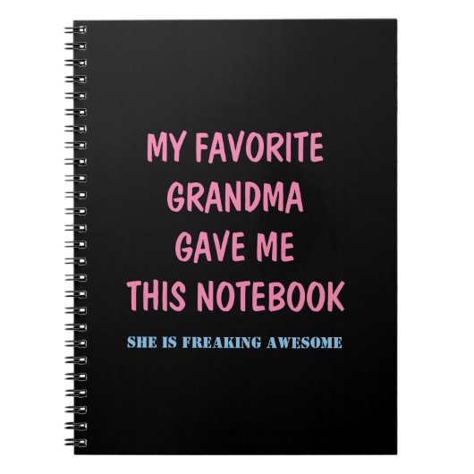 MA GRAND-MÈRE PRÉFÉRÉE M'A DONNÉ CE CAHIER (Devant)
