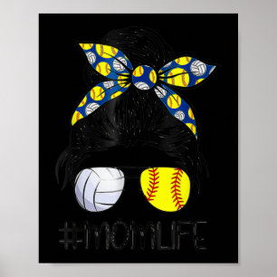 Ma Life Softball Volleyball mama Moederdag Mess Poster