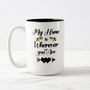 Ma maison est où que vous soyez Mug Cadeau Romanti