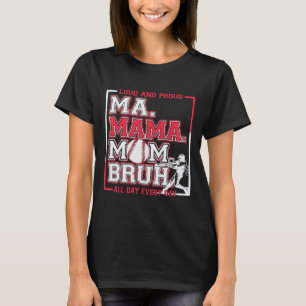 Ma Mama Maman Bruh Bysebyll Maman Haut Et Fier Mam