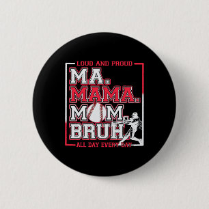Ma Mama Moeder Bruh Bysebyll Moeder Luidkeels En T Ronde Button 5,7 Cm