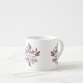 Ma maman, Mon Inspiration - Conception de Mug Espr (Devant droit)