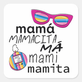 Má Mami Mamita uit de 90 Vierkante Sticker