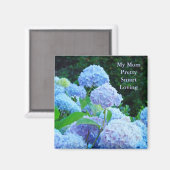 Ma Mère Assez Intelligent Aimant Hydrangea Bleu (Recto/Verso)