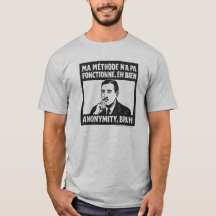 Ma méthode n'a pas fonctionné - French - T-Shirt b