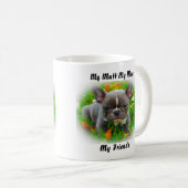 Ma Mug Ma Mug Mes Amis. (Devant droit)