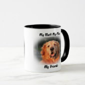 Ma Mug Ma Mug Mes Amis. (Devant droit)