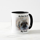 Ma Mug Ma Mug Mes Amis. (Devant droit)