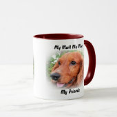 Ma Mug Ma Mug Mes Amis. (Devant droit)