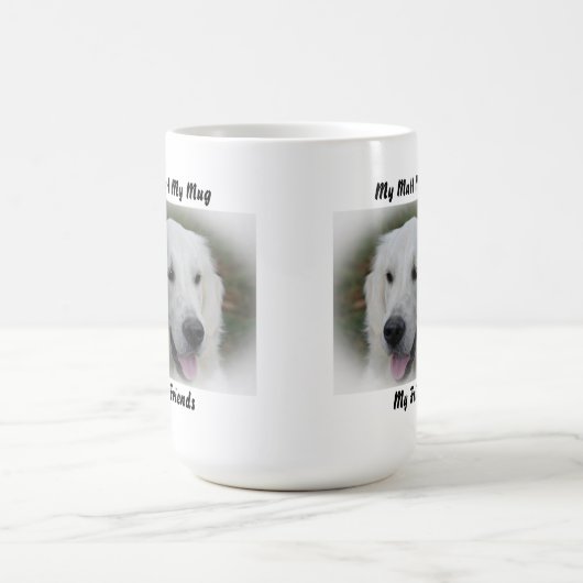 Ma Mug Ma Mug Mes Amis. (Centre)