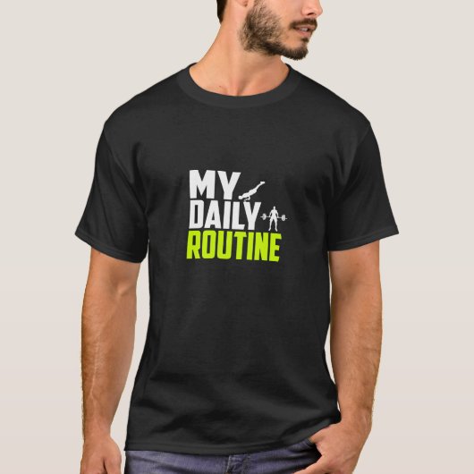 Ma Routine Quotidienne - T-Shirt de Gym (Devant)