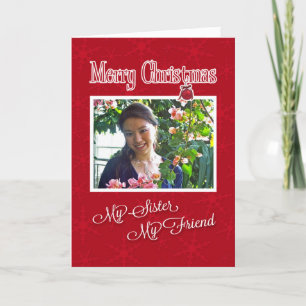 Ma soeur, mon amie - Carte photo de Noël