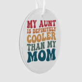 Ma tante est définitivement plus cool que ma mère  (devant)