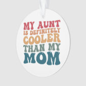 Ma tante est définitivement plus cool que ma mère  (devant)