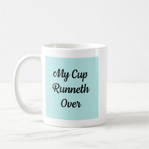 Ma tasse déborde Mug