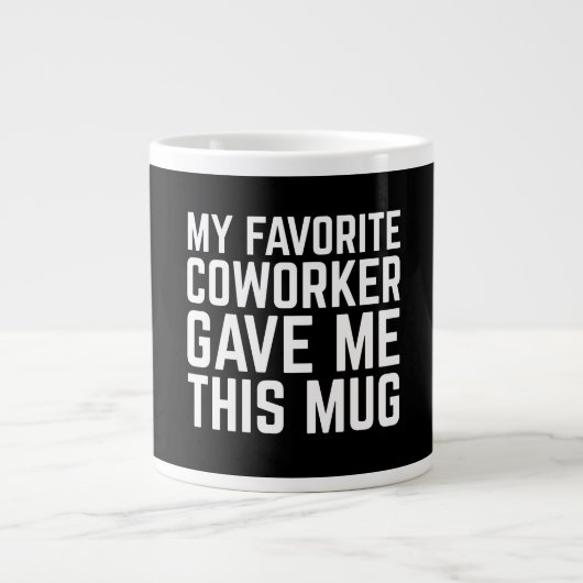 Ma Tasse Préférée Offerte Par Mon Collègue (Devant)