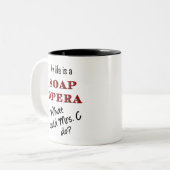Ma vie est Mme C Mug de feuilleton (Devant gauche)