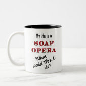 Ma vie est Mme C Mug de feuilleton (Gauche)