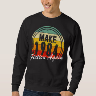 Maak 1984 weer vrijheid trui