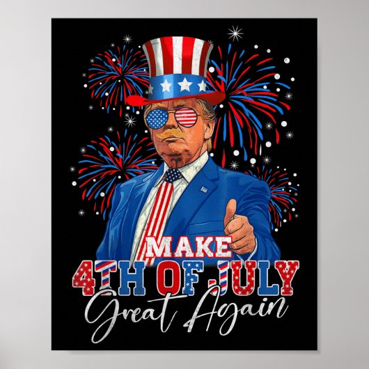 Maak 4 juli weer groot patriottisch vuurwerk poster (Voorkant)