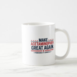 Maak Acetaminophen Groot Again Trump Meme Design Koffiemok