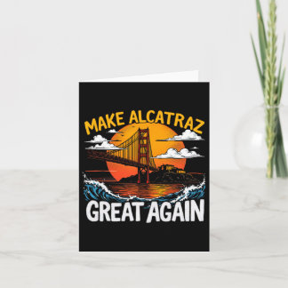 Maak Alcatraz weer geweldig Grappig Trump Alcatraz Kaart