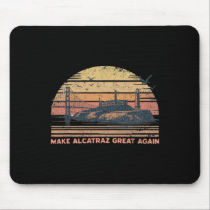 Maak Alcatraz weer geweldig Grappig Trump Alcatraz Muismat