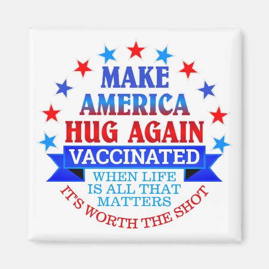 MAAK AMERICA HUG OPNIEUW | VACCINAAT MAGNEET (Voorkant)