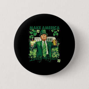 Maak Amerika Gelukkig Weer Grappige Trump St. Patr Ronde Button 5,7 Cm