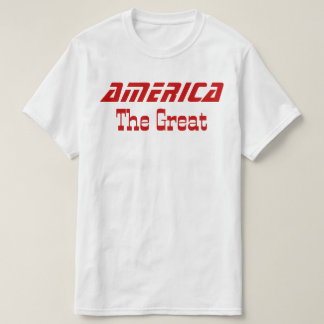 Maak Amerika geweldig T-shirt